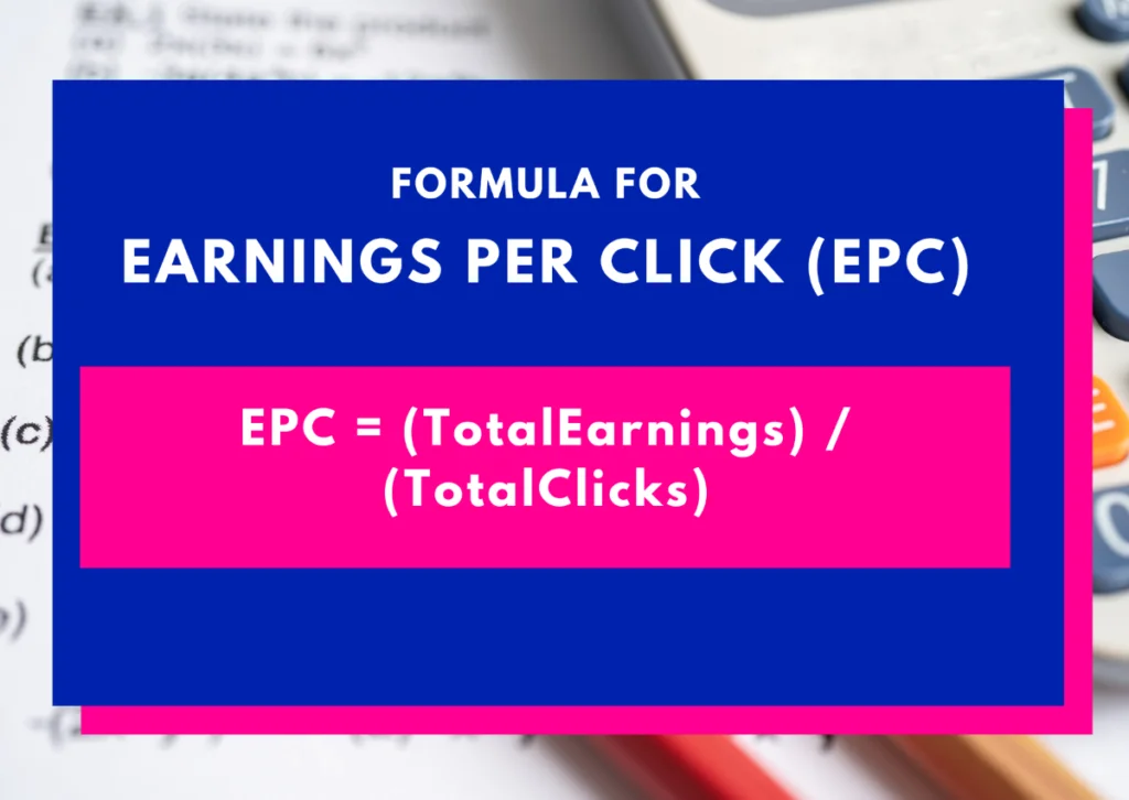 Earnings Per Click EPC Formula